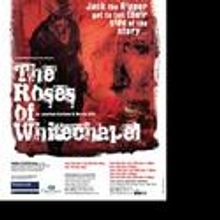 The Roses of Whitechapel Opens Next Week at Greenwich Playhouse 11/2