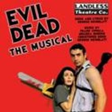 Landless Adds Shows For EVIL DEAD: THE MUSICAL