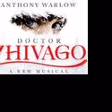 DOCTOR ZHIVAGO Plays Her Majesty's Theatre in 2011