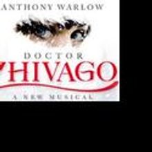 DOCTOR ZHIVAGO Plays Her Majesty's Theatre in 2011