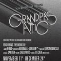 P.J.S. Presents GRANDPA'S ATTIC Exhibit