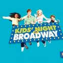 KIDS' NIGHT ON BROADWAY 2011 Tickets On Sale Today
