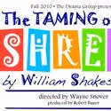 The Drama Group Presents THE TAMING OF THE SHREW 11/12-19
