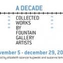 Fountain Gallery Presents: A DECADE Collected Works by Fountain Gallery Artists