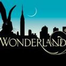 WONDERLAND Tickets Now On Sale For AmEx Holders