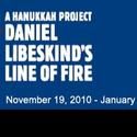 Daniel Libeskind's Line of Fire Opens at The Jewish Museum 11/19-1/30/2011