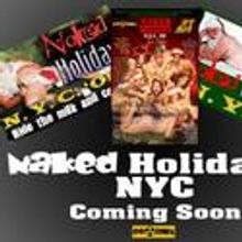 EndTimes Productions Presents 4th Annual NAKED HOLIDAYS at Ace of Clubs Theater