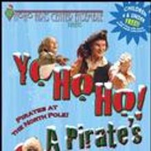 NoHo Arts Center Presents The Return Of YO HO HO: A PIRATE'S CHRISTMAS!