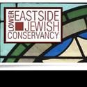 LES Jewish Conservancy Announces This Year's Insider Tours of the Lower East Side