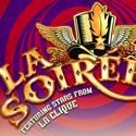 La Soiree Extends Its London Run to February 27th 2011