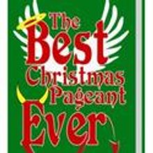 The Buck Creek Players Presents The Best Christmas Pageant Ever