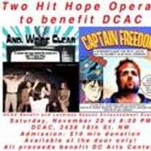 Two Hope Opera Hits to Benefit DCAC and Celebrate the Landless 2011 Season 11/20