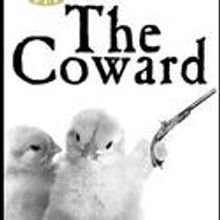 LCT3's THE COWARD Opens 11/22