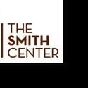 The Smith Center Welcome VP of Marketing & Communications