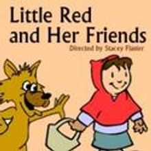LITTLE RED & HER FRIENDS Comes To Winnetka 1/15-30