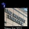 The Regent Theatre in Stoke-on-Trent Announces 2011 Spring Season