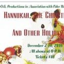 O.G. ANNOUNCES Hanukkah, The Christmas Musical & other Holiday Classics