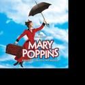 Tickets for MARY POPPINS Now on Sale For Run At Academy Of Music