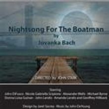 Unearthed drama NIGHTSONG FOR THE BOATMAN Makes NY Premiere 1/6-30