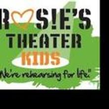 Rosie’s Theater Kids Accepting Submissions For an Original Musical
