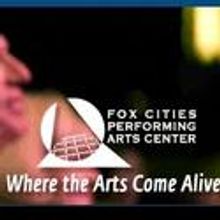 2011 Arts Alive! Series Goes On Sale at the Fox Cities P.A.C 12/13