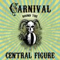 RT Theater presents Carnival Round the Central Figure, Previews 1/13