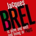 JACQUES BREL RETURNS Announces Extension Through January 2011
