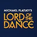 Michael Flatley’s Lord of the Dance Tour Returns to Over 45 U.S. Cities in 2011