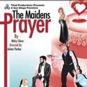 Triad Productions Presents The Maiden's Prayer 12/31-1/23/11