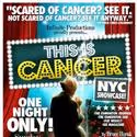 Infinite Productions Presents THIS IS CANCER 12/19