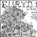 Other Side Productions Presents EURYDICE 1/27-2/6/11