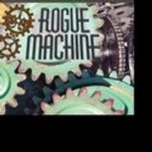 Rogue Machine and Firefly Join To Kick Off 2011