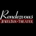 Jewelbox Theater At The Rendezvous Announces Performances 1/15-31