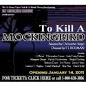 The Production Company Presents TO KILL A MOCKINGBIRD, Opens 1/14
