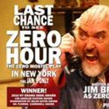 ZERO HOUR Enters Final Week of Run, Closes 1/9