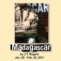 Next Theatre Presents Rodgers' MADAGASCAR 1/20-2/20