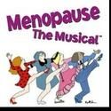 Menopause the Musical Plays MAC 2/8-27