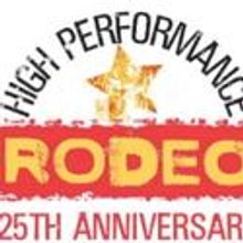 HIGH PERFORMANCE RODEO Enters Week Two Tomorrow 