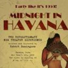 MIDNIGHT IN HAVANA Opens Off-Broadway
