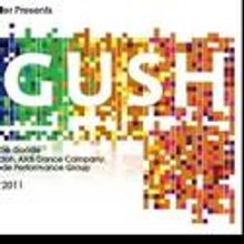 Brava Theater Presents GUSH 