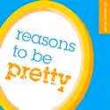 Paragon Presents Neil LaBute's REASONS TO BE PRETTY Thru 2/26