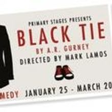 Primary Stages Presents BLACK TIE, Begins 1/25