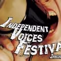 Centre Theatre Announces Independent Voices Festival Week Four Schedule