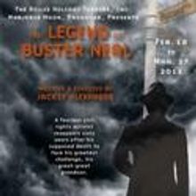 The Billie Holiday Theatre Presents The Legend of Buster Neal
