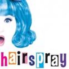 Drama Learning Center Announces Upcoming Auditions For HAIRSPRAY