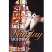 Come Sunday Morning Published By Urban Books