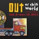 Fountain Gallery Presents Out of This World- A Group Exhibition, Opens 2/4