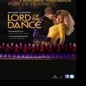 Lord of the Dance Tour Visits The Orpheum Theatre