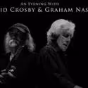 David Crosby & Graham Nash Bring THE TWO TOGETHER TOUR To Bass 4/12