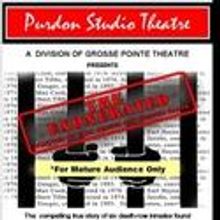 Grosse Pointe Theatre Presents The Exonerated, Opens 2/18